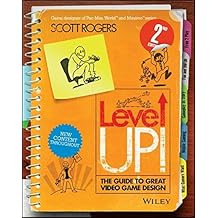 Level Up! The Guide to Great Video Game Design