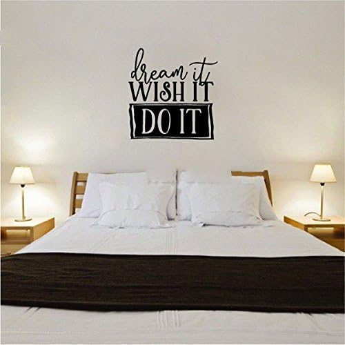 Dream It Wish It Do It Vinyl Wall Words Decal Sticker Graphic
