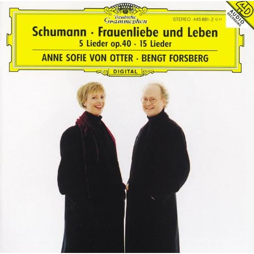 Schumann: Frauenliebe und -Leben, Op.42; 5 Lieder, Op. 40; Ausgewählte Lieder