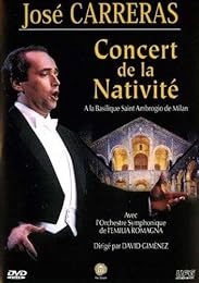 Carreras, José - Concert De La Nativité