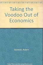 Taking the Voodoo Out of Economics