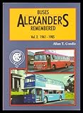 Image de Alexander's Buses Remembered: 1961-1985 v. 2