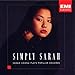 Simply Sarah: Sarah Chang Plays Popular Encores