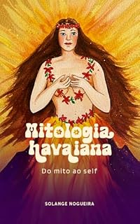 Livro Mitologia Havaiana : Do Mito ao Self