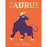 Taurus: Harness the Power of the Zodiac (astrology, star sign) (HG Seeing Stars)