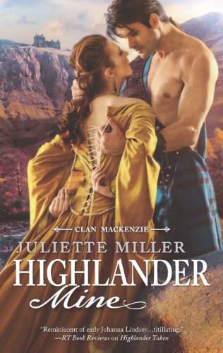 Highlander Mine (Clan Mackenzie Book 3)
