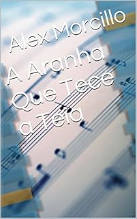 Livro A Aranha Que Tece a Teia
