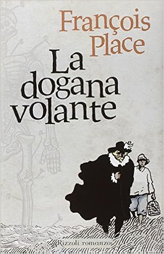 François Place – La dogana volante (2012)