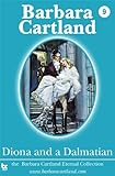 Front cover for the book Diona and a Dalmatian by Barbara Cartland