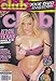 Club Magazine August 2010 No. 165 Alexis Texas Madelyn Marie Amia Miley