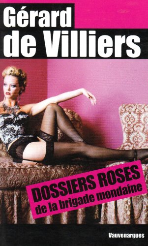 Les  dossiers roses de la brigade mondaine