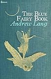 Image de The Blue Fairy Book (Annotated)