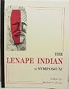 The Lenape Indian: A Symposium