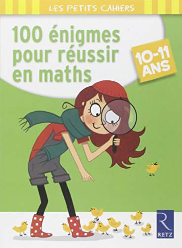 100 énigmes pour réussir en maths