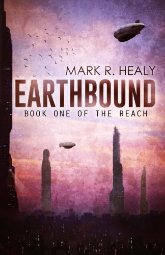 Earthbound (The Reach, Book 1)