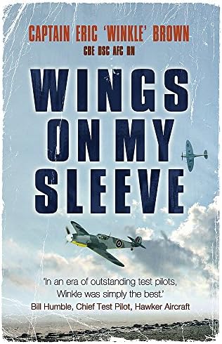 Wings on My Sleeve: The fascinating autobiography of one of the world’s greatest test pilots