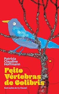 Livro Feito Vértebras de Colibris