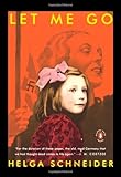 "Let Me Go" av Helga Schneider