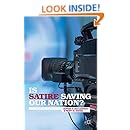 Is Satire Saving Our Nation?: Mockery and American Politics