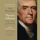 Thomas Jefferson: The Art of Power by 