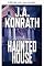 Livro Casa assombrada (Coletivo de thrillers sombrios Konrath Livro 6)