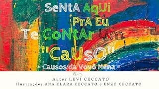 Livro SENTA AQUI PRA EU TE CONTAR UM CAUSO: CAUSOS DA VOVÓ NENA