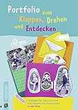 So gelingen Portfolios in Kita und Kindergarten ...
