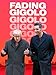 Fading Gigolo