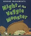 Night of the Veggie Monster: McClements, George, McClements, George ...