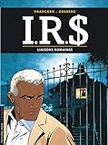 I.R.$ - Tome 9 - Liaisons romaines (TROISIEME VAGUE) (French Edition) by 