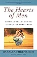 The Hearts of Men: American Dreams and the Flight from Commitment