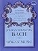 Johann Sebastian Bach: Organ Music (Dover Music for Organ)