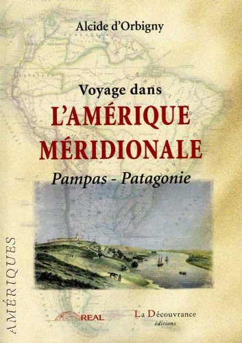 Voyage dans l'Amérique méridionale