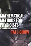 Mathematical Methods for Physicists: A Concise