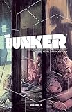 The Bunker Vol. 3 (The Bunker (Oni Press)) by 