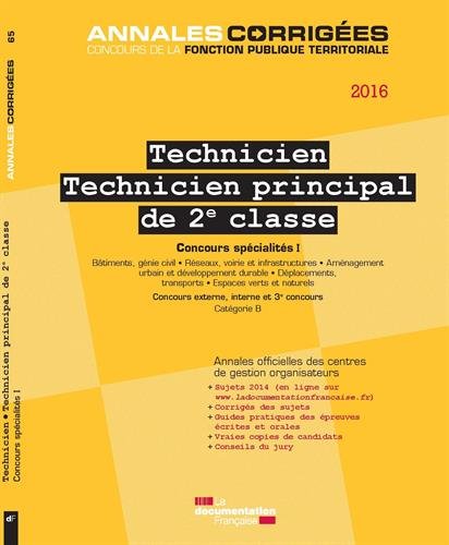Technicien, technicien principal de 2e classe 2016
