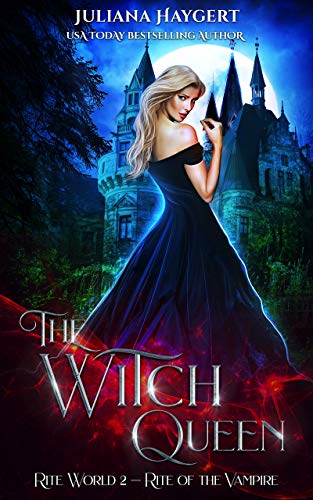 Ebook The Witch Queen: Rite of the Vampire (Rite World Book 2) PPT
