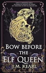 Bow Before the Elf Queen