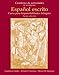 Cuaderno de Actividades (Workbook) for Español escrito: Curso para hispanohablantes bilingües