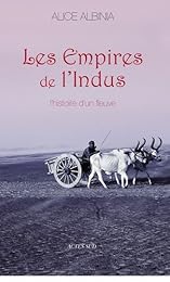 Les  empires de l'Indus