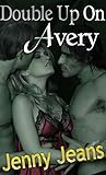 Double Up On Avery