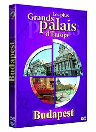 Les Plus Grands Palais D'europe : Budapest