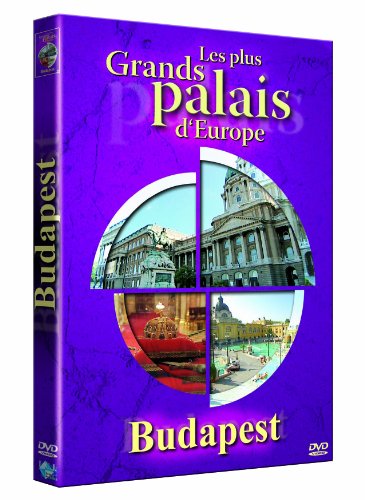 Les Plus Grands Palais D'europe : Budapest