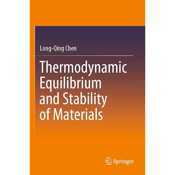 Amazon.com: Thermodynamic Equilibrium and Stability of Materials