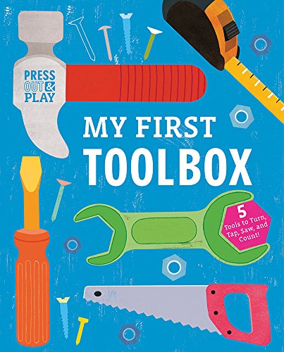 My First Toolbox: Press Out & Play (Press-out and Play)
