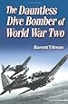 Dauntless Dive Bomber of World War Two