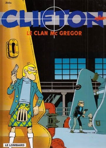 Download Clifton - tome 14 - Clan Mc Gregor (Le) PDF