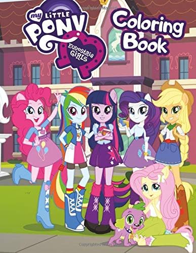My Little Pony Equestria Girls Coloring Book: 34 Exclusive Ilustrations