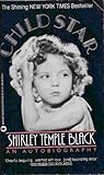 Front cover for the book Child Star: An Autobiography by Shirley Temple