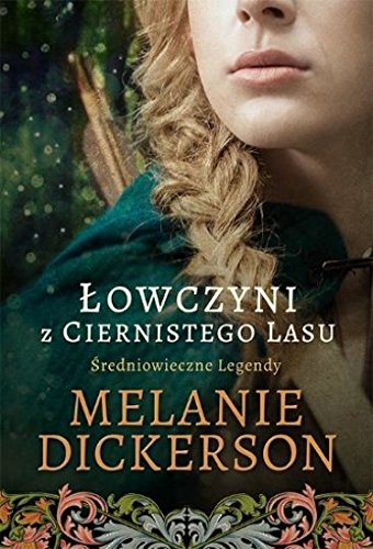 Lowczyni z Ciernistego Lasu